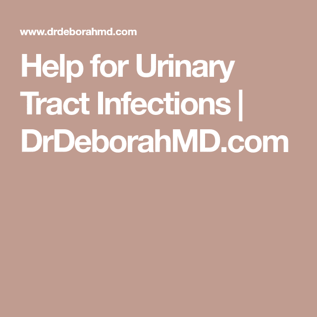 Help for Urinary Tract Infections