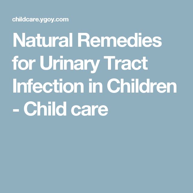 Natural Remedies for Urinary Tract Infection in Children