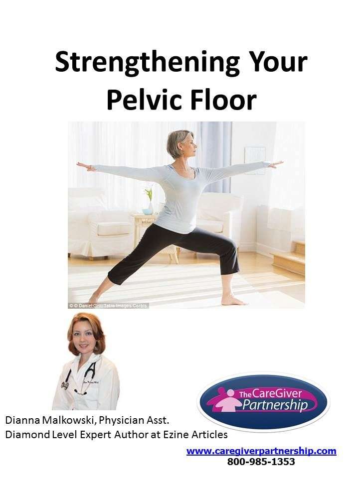 Strengthening Your Pelvic Floor #pelvicfloor #incontinence # ...