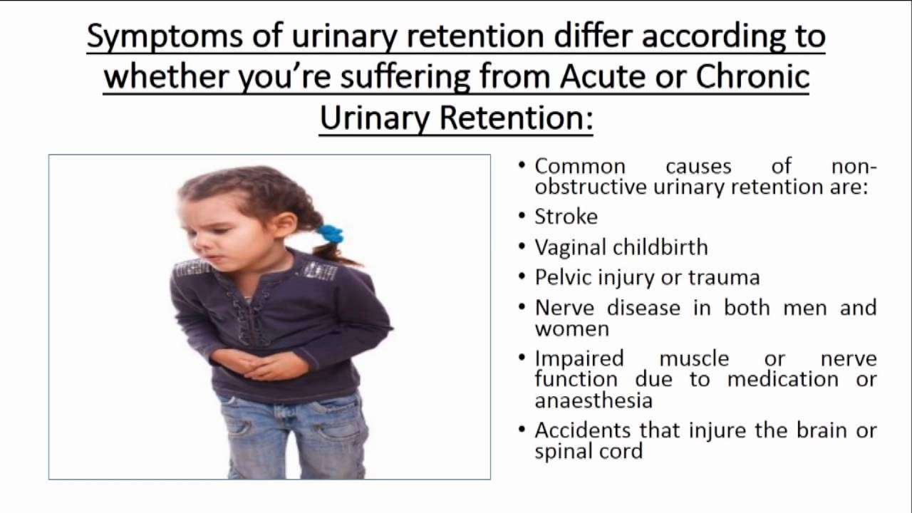 What causes urinary retention?